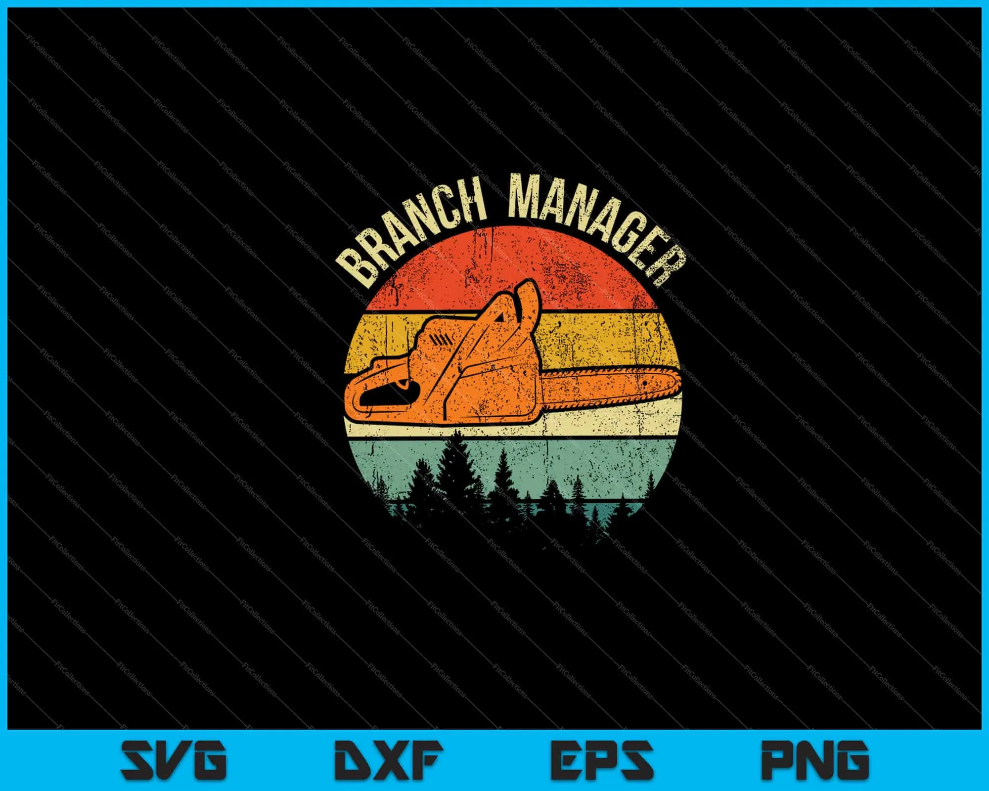 Branch Manager Retro Lumberjack Svg Cutting Printable Files