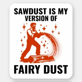 Fairy Dust of the Forest: Lumberjack's Magical Sawdust Stickers
